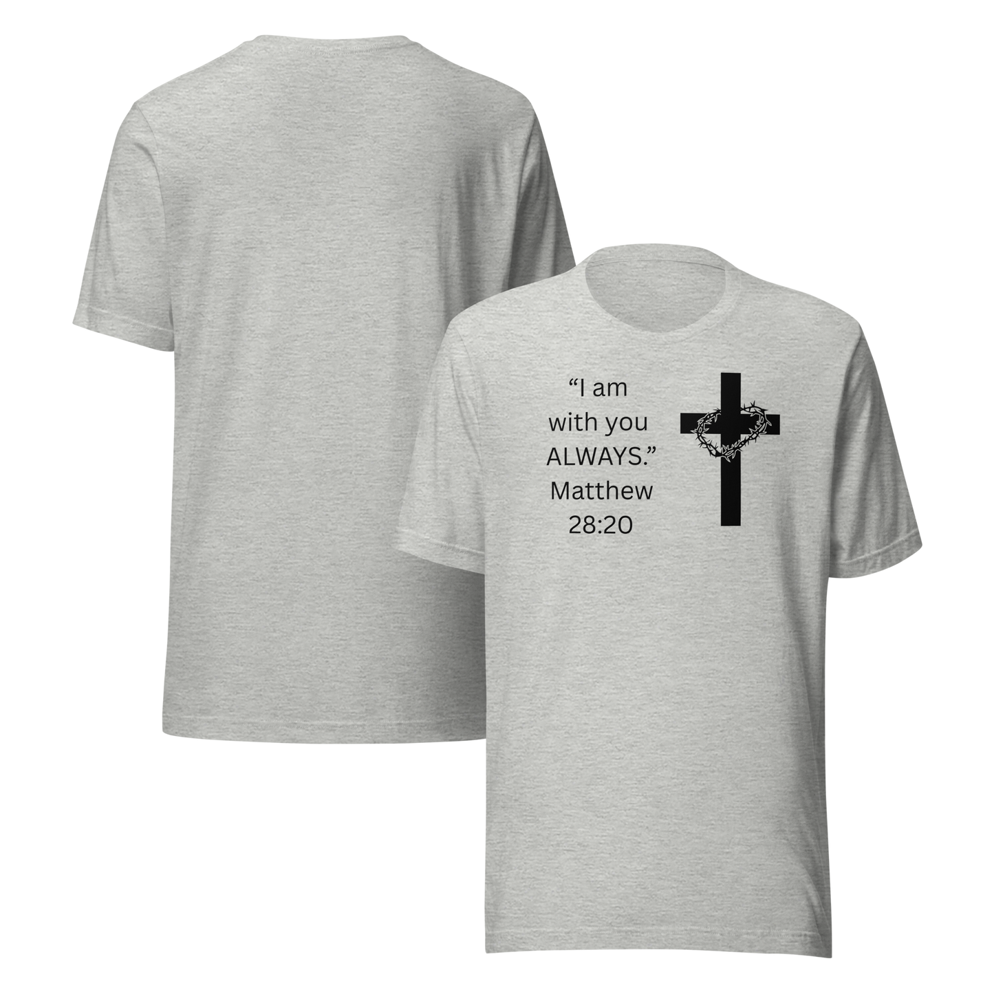 I am with you ALWAYS T-shirt by Eti