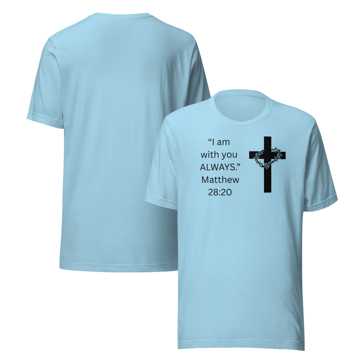 I am with you ALWAYS T-shirt by Eti