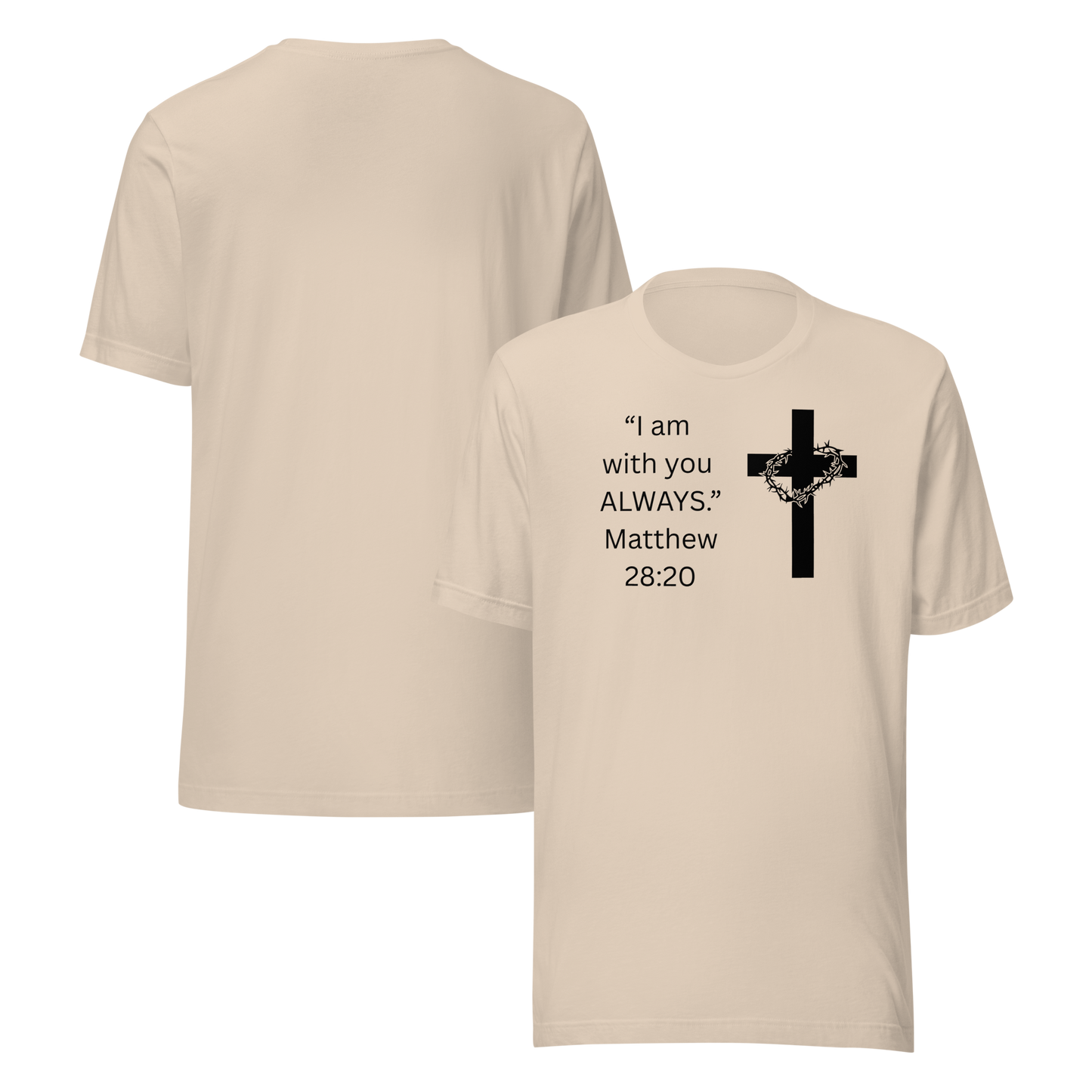 I am with you ALWAYS T-shirt by Eti
